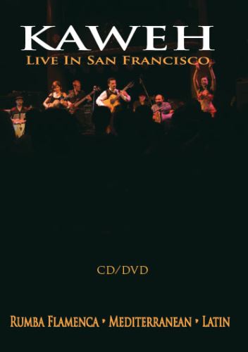 CD / DVD Film Kaweh Live In San Francisco
